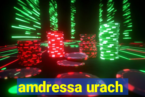 amdressa urach